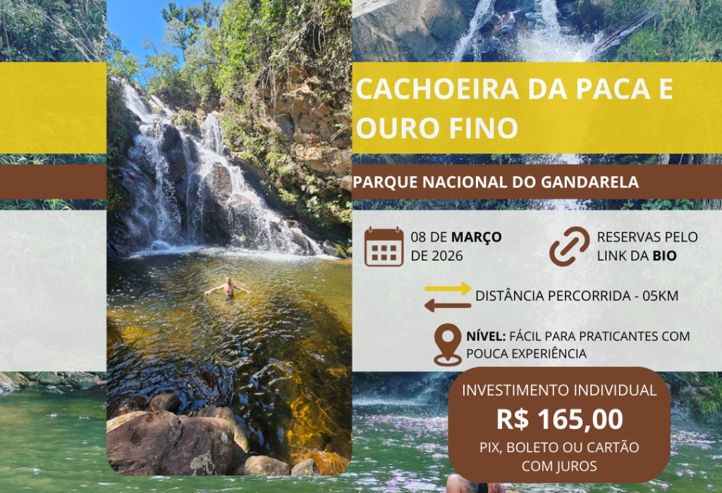 CACHOEIRA DA PACA E OURO FINO